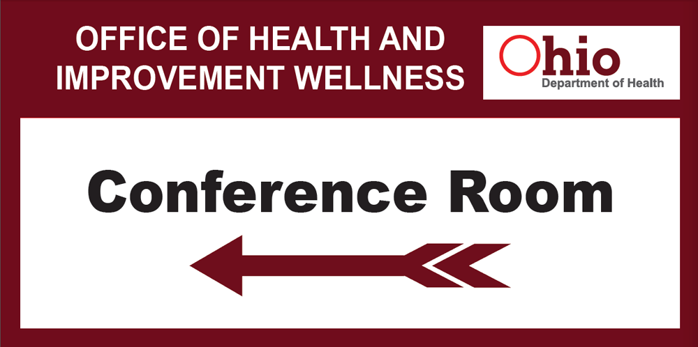Ohio Department of Health Conference Signs